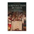 A Revolution in Taste
