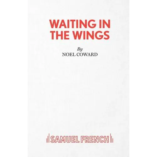 Waiting in the Wings