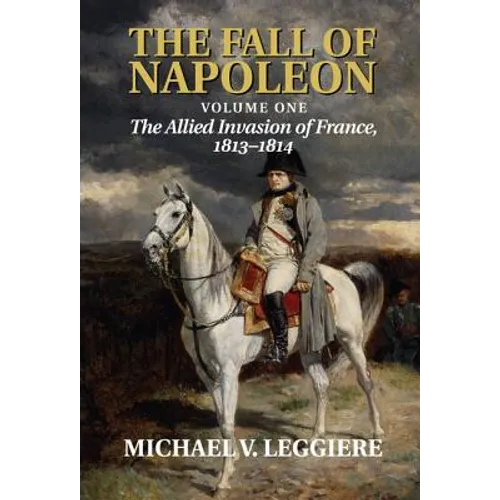 The Fall of Napoleon