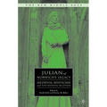 Julian of Norwich's Legacy: Medieval Mysticism and Post-Medieval Reception