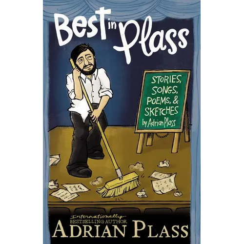 The Best in Plass: Stories, Songs, Poems, and Sketches