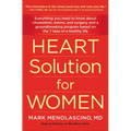 Heart Solution for Women: A Proven Program to Prevent and Reverse Heart Disease