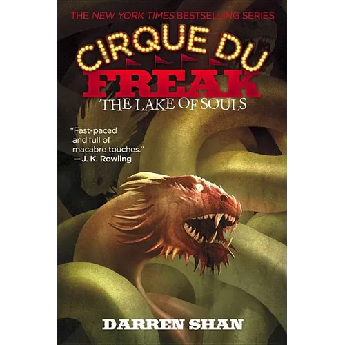 The Cirque Du Freak: The Lake of Souls