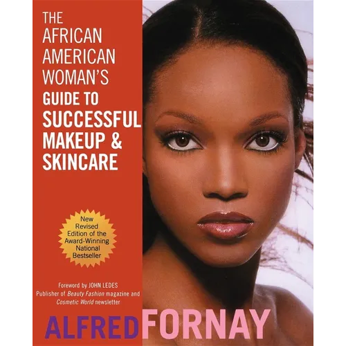 The African American Woman's Guide to Successful Makeup and Skincare