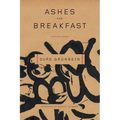 Ashes for Breakfast: Selected Poems