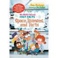 My Weird School Fast Facts: Space, Humans, and Farts