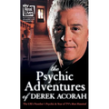 The Psychic Adventures of Derek Acorah: Star of TV's Most Haunted