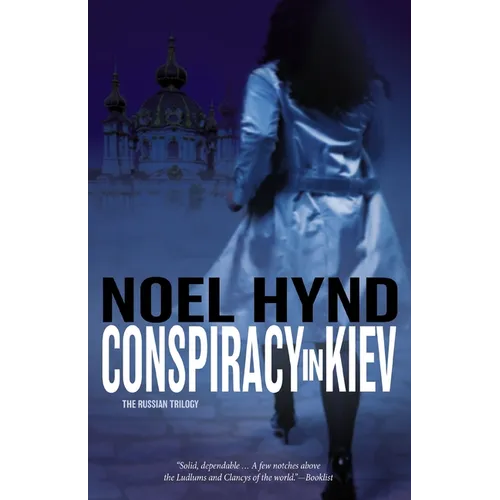 The Conspiracy in Kiev