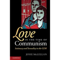 Love in the Time of Communism