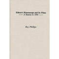 Edison's Kinetoscope and Its Films: A History to 1896