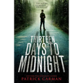 Thirteen Days to Midnight