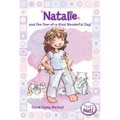 The Natalie and the One-of-a-Kind Wonderful Day!