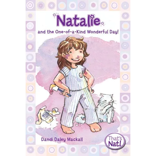 The Natalie and the One-of-a-Kind Wonderful Day!