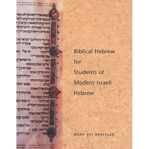 Biblical Hebrew for Students of Modern Israeli Hebrew