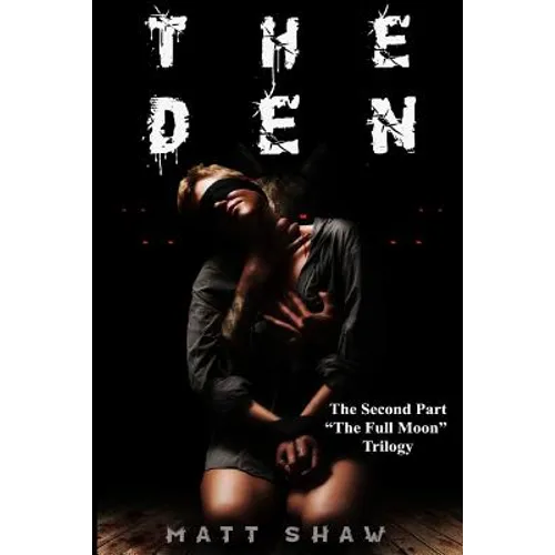 The Den: A Psychological Horror Novel