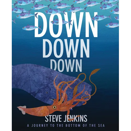 Down, Down, Down: A Journey to the Bottom of the Sea