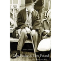 Olga Rudge & Ezra Pound: What Thou Lovest Well . . .