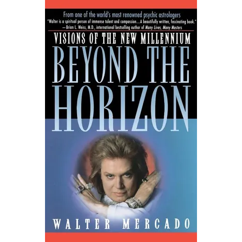 Beyond the Horizon: Visions of a New Millennium