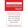 Gastrointestinal Health Third Edition: The Proven Nutritional Program to Prevent, Cure, or Alleviate Irritable Bowel Syndrome (Ibs), Ulcers, Gas, Cons