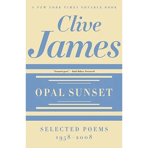 Opal Sunset: Selected Poems, 1958-2008