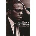 The Malcolm X Encyclopedia