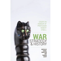 War, Strategy and History: Essays in Honour of Professor Robert O'Neill
