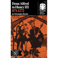 From Alfred to Henry III, 871-1272