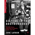 Sisters in the Brotherhoods: Working Women Organizing for Equality in New York City