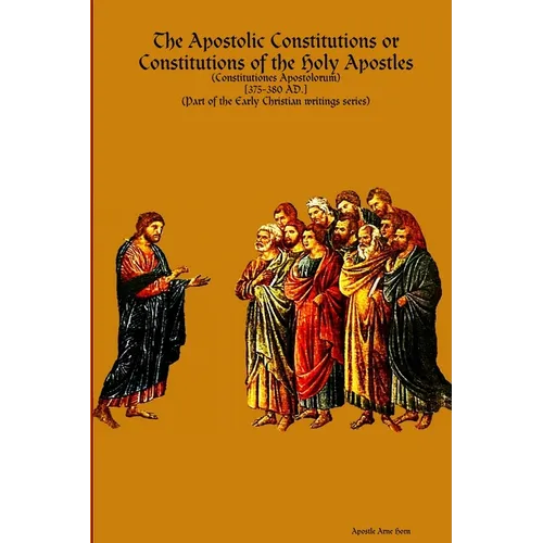The Apostolic Constitutions