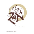 365 Zen: Daily Readings