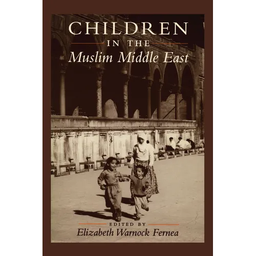 Children in the Muslim Middle East