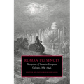 Roman Presences: Receptions of Rome in European Culture, 1789 1945
