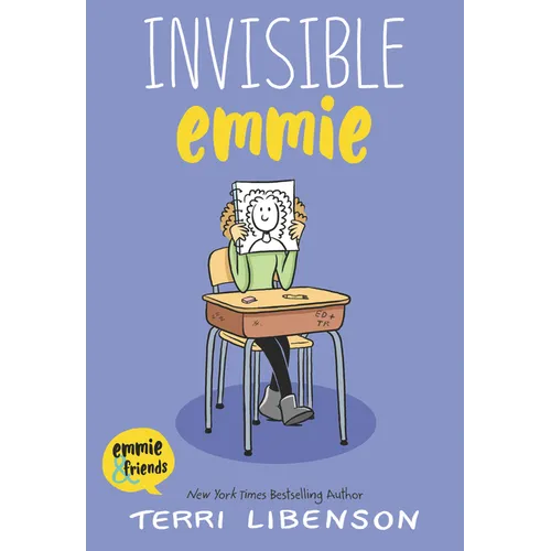 Emmie & Friends: Invisible Emmie: A Graphic Novel
