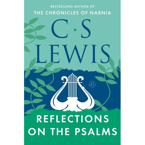 Reflections on the Psalms