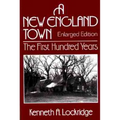 A New England Town: The First Hundred Years