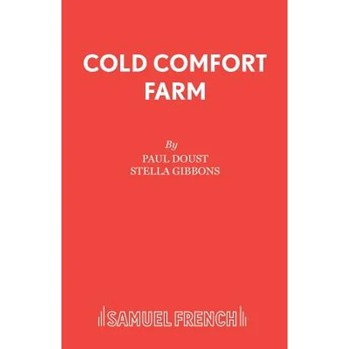 Cold Comfort Farm