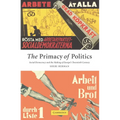 The Primacy of Politics