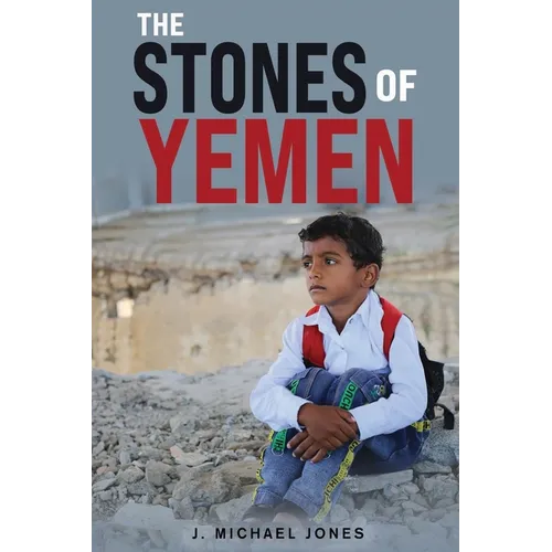 The Stones of Yemen