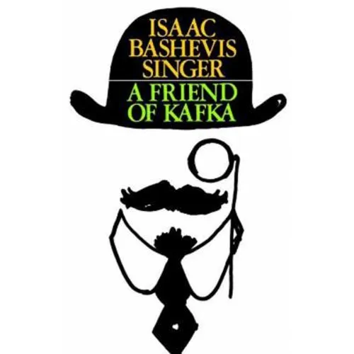 A Friend of Kafka