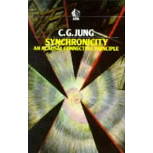 Synchronicity: An Acausal Connecting Principle