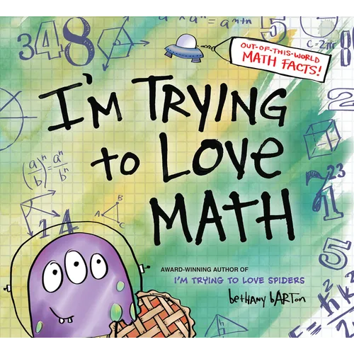 I'm Trying to Love Math