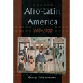 Afro-Latin America, 1800-2000