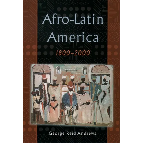 Afro-Latin America, 1800-2000