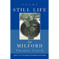 Still Life in Milford: Poems