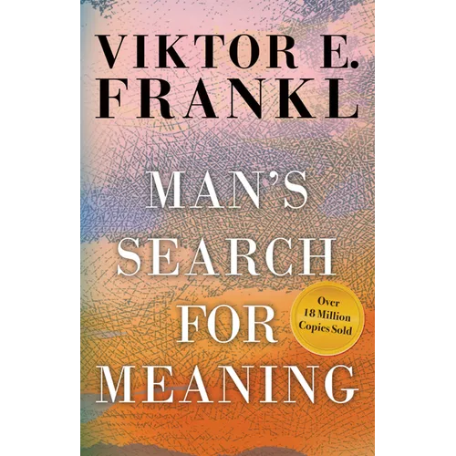 Man's Search for Meaning
