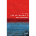 The Renaissance: A Very Short Introduction