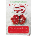 Christmas at Rosie Hopkins' Sweetshop
