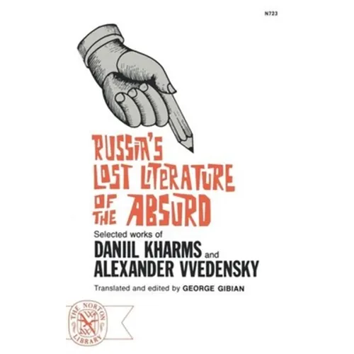 Russia's Lost Literature of the Absurd