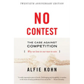 No Contest: The Case Against Competition