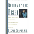 Return of the Rishi: A Doctor's Story of Spiritual Transformation and Ayurvedic Healing